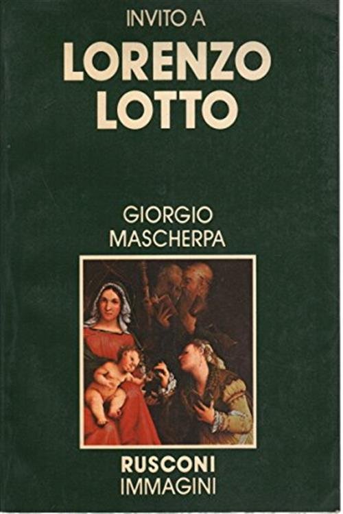 Invito A Lorenzo Lotto