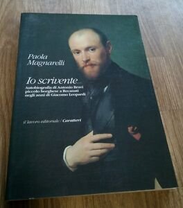 Io Scrivente. Autobiografia Di Antonio Bravi | Immagine Gallery 2