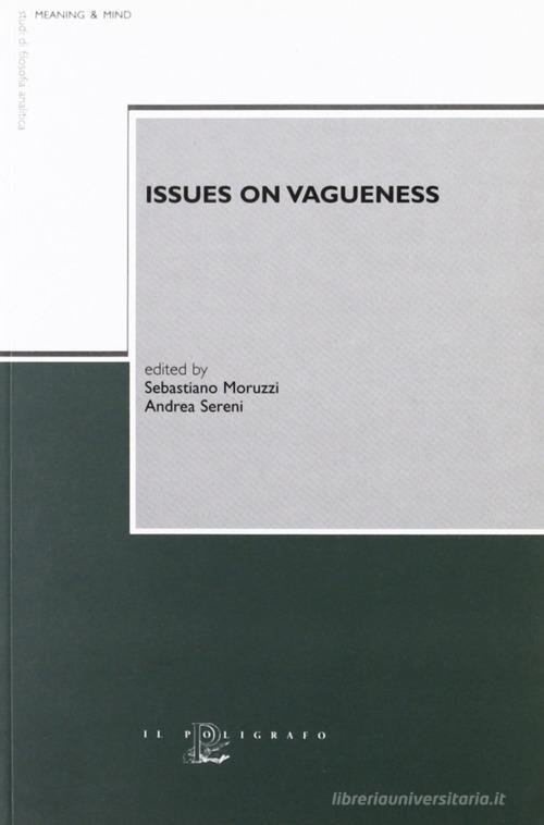 Issues Of Vagueness. Proceedings Of The Second Bologna Workshop | Immagine principale