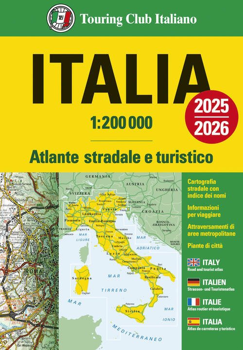 Italia. Atlante Stradale E Turistico 1:200.000. Ediz. Multilingue Touring 2024