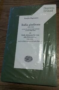 Italia Giudicata (1861-1945) Ovvero La Storia Degli Italiani Scritta Dagli …