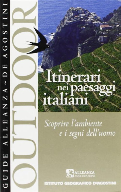 Itinerari Nei Paesaggi Italiani. Scoprire L'ambiente E I Segni Dell'uomo | Immagine Gallery 2