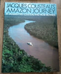 Jacques Cousteau S Amazon Journey