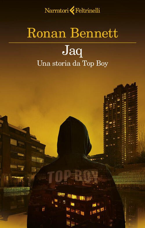 Jaq. Una Storia Da Top Boy