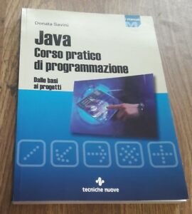 Java. Corso Pratico Di Programmazione. Dalle Basi Ai Progetti | Immagine Gallery 2