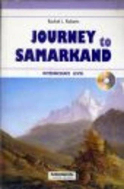 Journey To Samarkand. Con Audiolibro