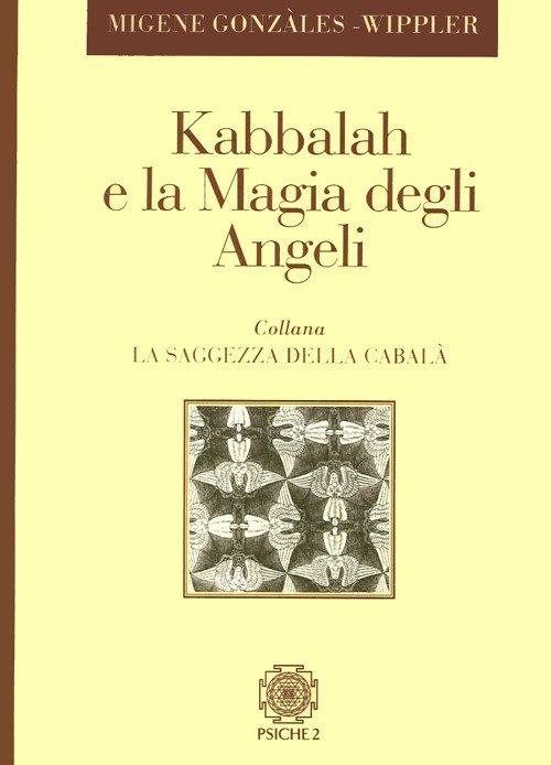 Kabbalah E La Magia Degli Angeli