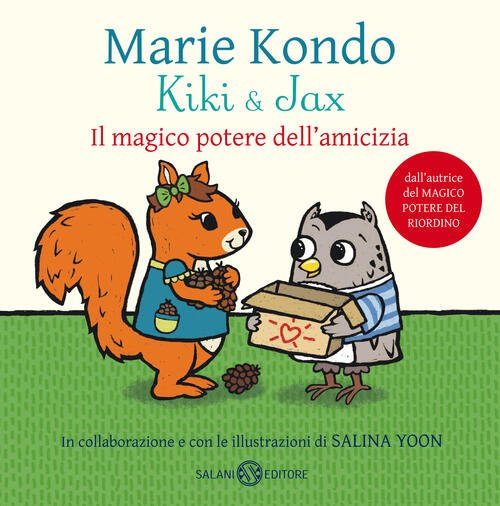 Kiki & Jax. Il Magico Potere Dell'amicizia Marie Kondo Salani …