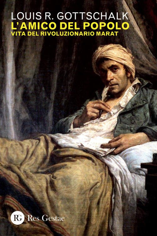 L' Amico Del Popolo. Vita Del Rivoluzionario Marat | Immagine principale