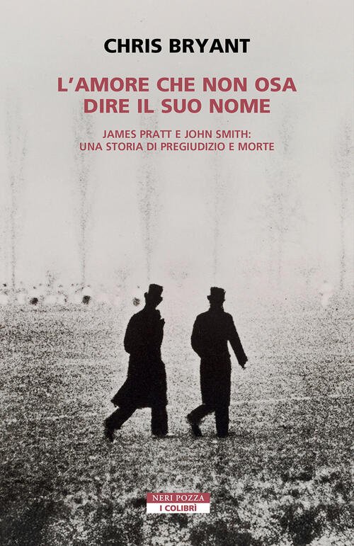 L'amore Che Non Osa Dire Il Suo Nome. James Pratt …