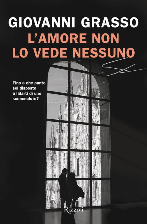 L'amore Non Lo Vede Nessuno