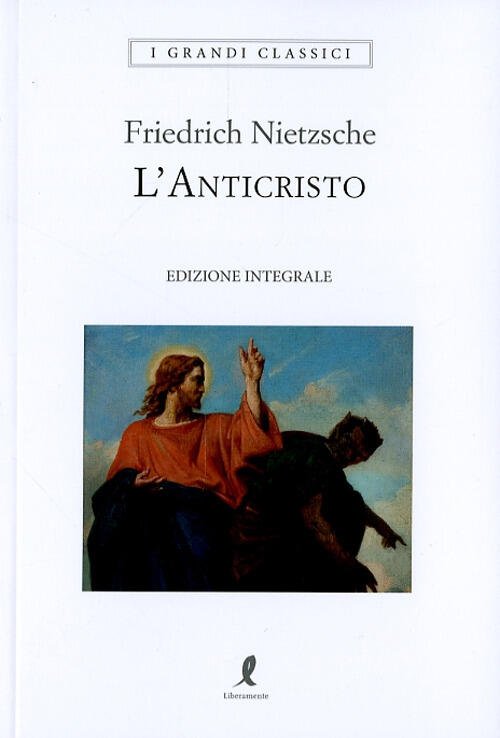 L'anticristo. Ediz. Integrale