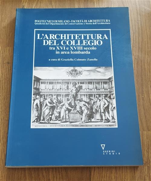 L' Architettura Del Collegio Tra Xvi E Xviii Secolo In … | Immagine Gallery 2