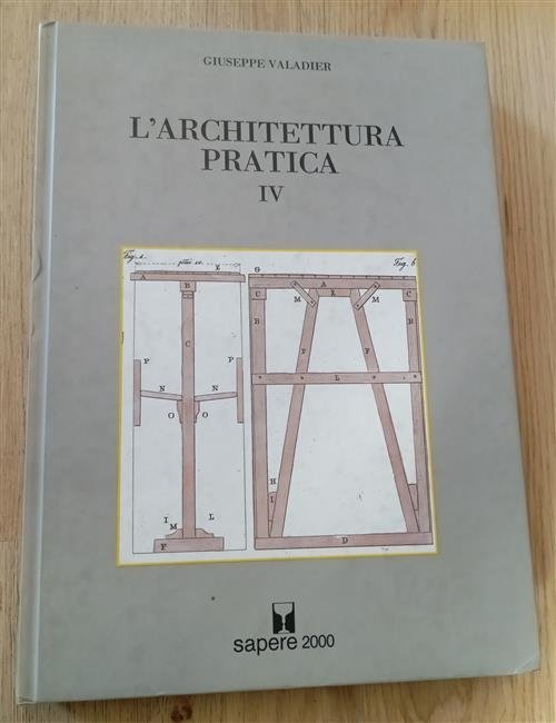L' Architettura Pratica. Vol. 4