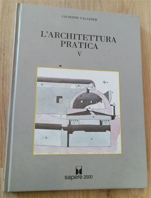 L' Architettura Pratica. Vol. 5
