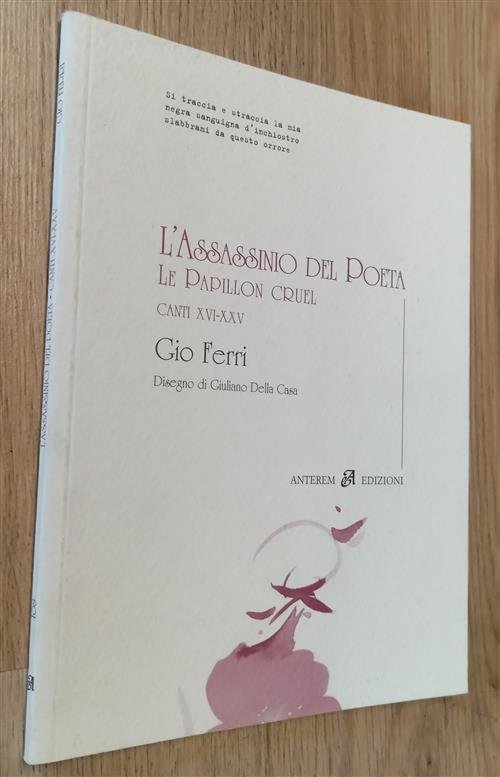 L'assassinio Del Poeta Le Papillon Cruel Canti Xvi-Xxv | Immagine principale