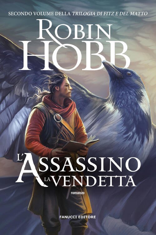 L'assassino. La Vendetta. Trilogia Di Fitz E Del Matto. Vol. …