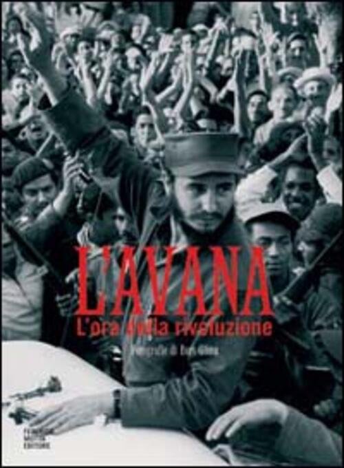 L' Avana. L'ora Della Rivoluzione | Immagine principale