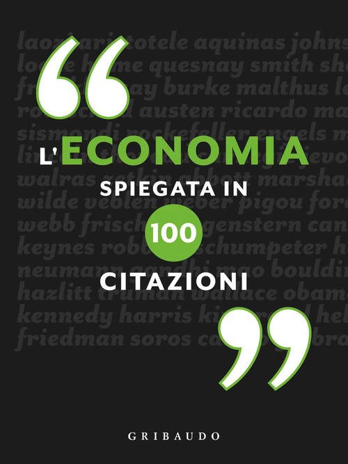 L'economia Spiegata In 100 Citazioni | Immagine principale