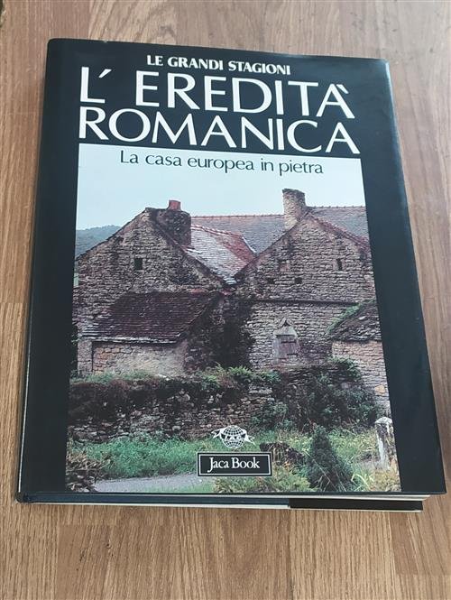 L' Eredita Romanica. La Casa Europea In Pietra | Immagine Gallery 2