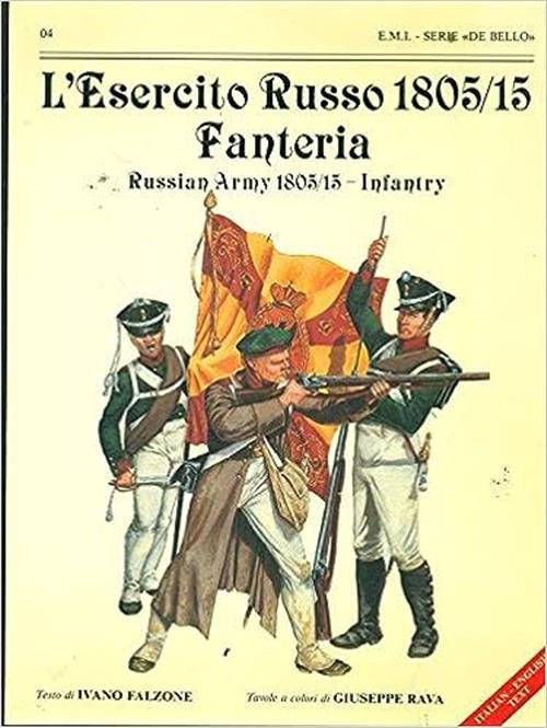 L'esercito Russo 1805/15 Fanteria. Russian Army Infantry | Immagine principale
