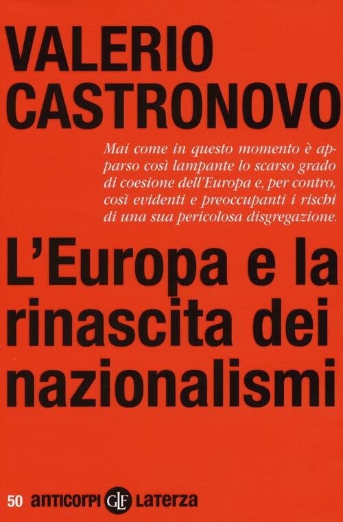 L' Europa E La Rinascita Dei Nazionalismi Valerio Castronovo Laterza … | Immagine principale