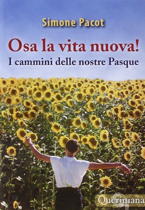 L' Evangelizzazione Del Profondo. Vol. 3: Osa La Vita Nuova! …