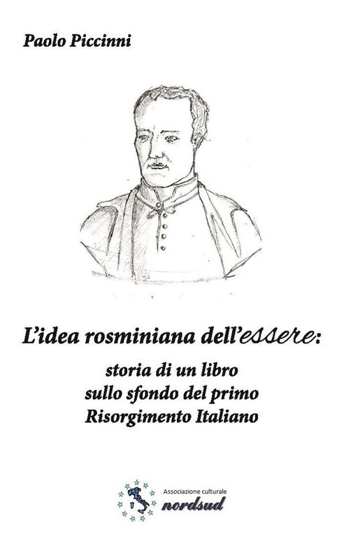 L'idea Rosminiana Dell'essere. Storia Di Un Libro Sullo Sfondo Del … | Immagine Gallery 2