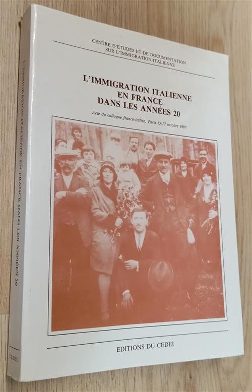 L'immigration Italienne En France Dans Les Anness 20
