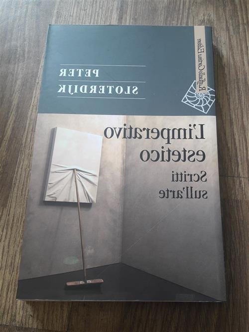 L'imperativo Estetico. Scritti Sull'arte Peter Sloterdijk Raffaello Cortina Ed