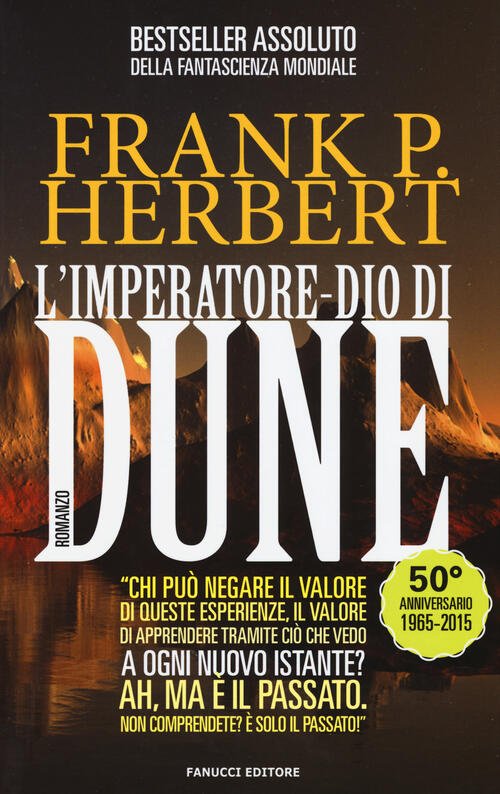 L'imperatore-Dio Di Dune. Il Ciclo Di Dune. Vol. 4 Frank …