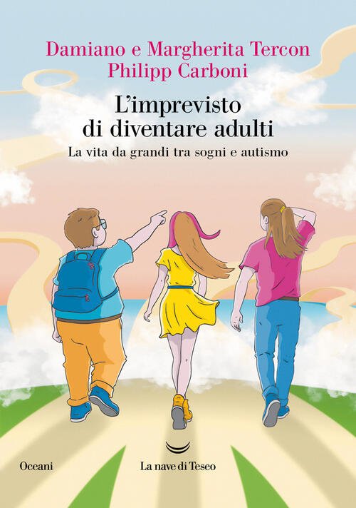 L'imprevisto Di Diventare Adulti. La Vita Da Grandi Tra Sogni …