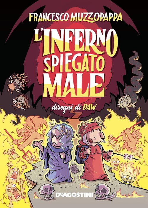 L' Inferno Spiegato Male Francesco Muzzopappa De Agostini 2021