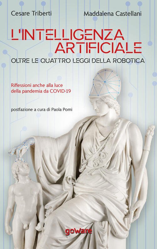 L' Intelligenza Artificiale Oltre Le Quattro Leggi Della Robotica. Riflessioni … | Immagine principale
