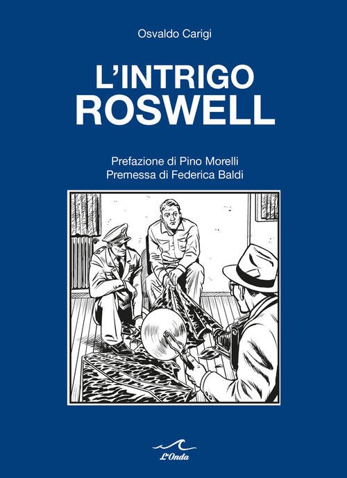 L' Intrigo Roswell