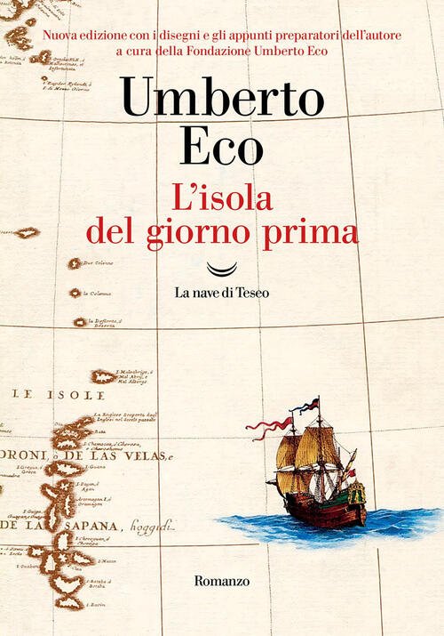 L'isola Del Giorno Prima Umberto Eco La Nave Di Teseo …