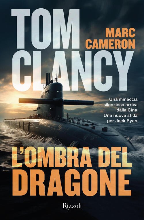 L'ombra Del Dragone Tom Clancy Rizzoli 2025
