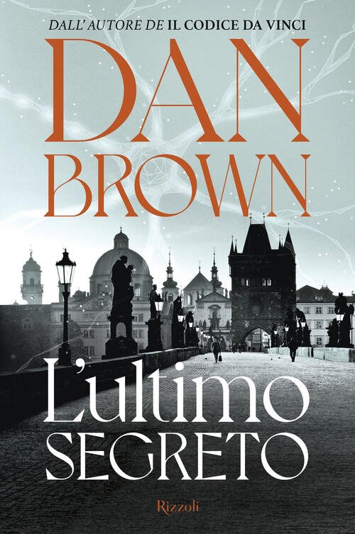 L'ultimo Segreto Dan Brown Rizzoli 2025