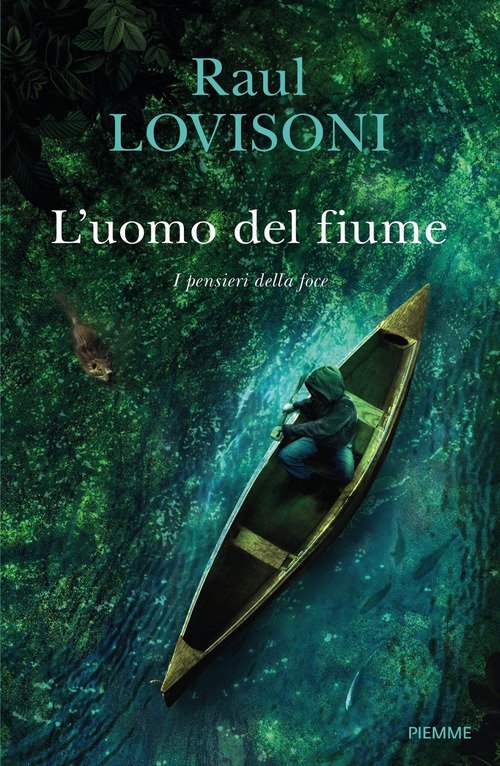L' Uomo Del Fiume. I Pensieri Della Foce | Immagine principale