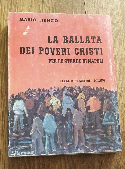 La Ballata Dei Poveri Cristi Per Le Strade Di Napoli