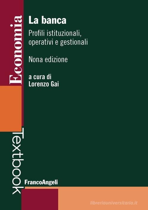 La Banca. Profili Istituzionali, Operativi E Gestionali | Immagine principale