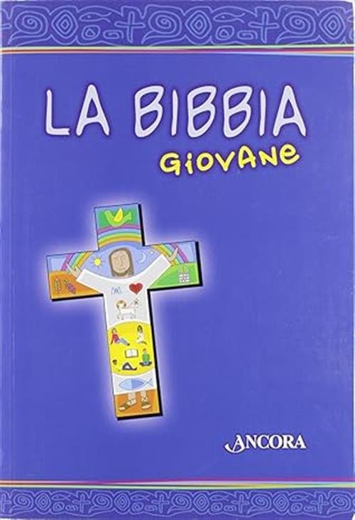 La Bibbia Giovane Ancora 2012