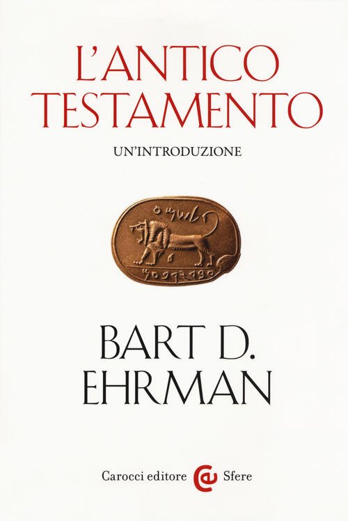 La Bibbia. Un'introduzione: L'antico Testamento-Il Nuovo Testamento Bart D. Eh | Immagine principale