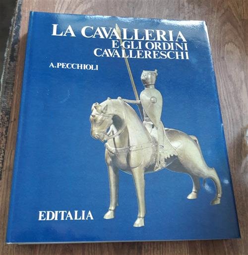 La Cavalleria E Gli Ordini Nd Editalia