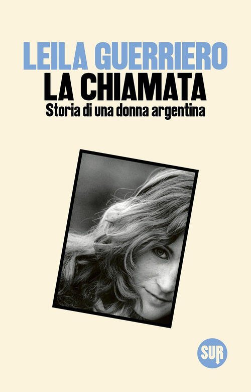 La Chiamata. Storia Di Una Donna Argentina | Immagine principale