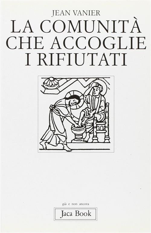 La Comunita Che Accoglie I Rifiutati | Immagine Gallery 2