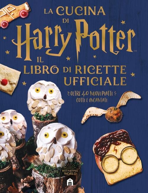 La Cucina Di Harry Potter. Il Libro Di Ricette Ufficiale. …