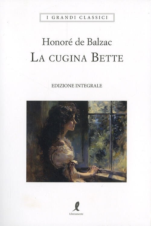 La Cugina Bette Honore De Balzac Liberamente 2024