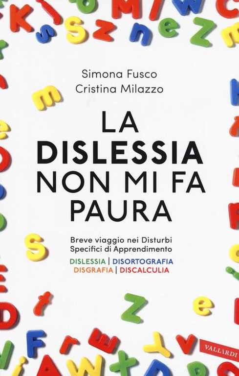La Dislessia Non Mi Fa Paura | Immagine Gallery 2