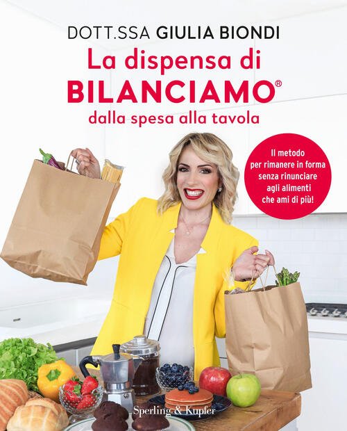 La Dispensa Di Bilanciamo Dalla Spesa Alla Tavola. Il Metodo …